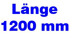 Länge ca. 1200 mm