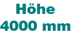 Höhe 4000 mm