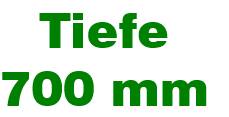 Tiefe 700 mm