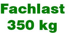 Fachlast 350 kg