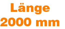Länge 2000 mm