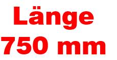 Breite 750 mm