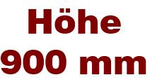 Höhe 900 mm